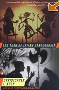 Обложка The Year of Living Dangerously