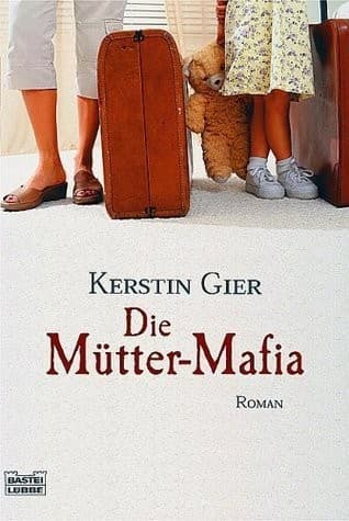 Обложка Die Mütter-Mafia