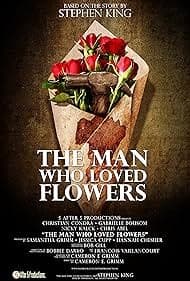 Постер The Man Who Loved Flowers