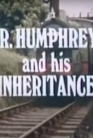 Постер Mr. Humphreys and His Inheritance