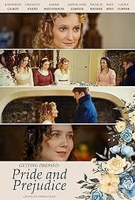 Постер Getting Dressed: Pride and Prejudice