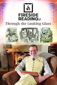 Постер Fireside Reading of Through the Looking Glass