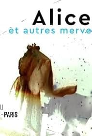 Постер Alice et autres merveilles et Alice traverse le miroir