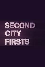 Постер Second City Firsts